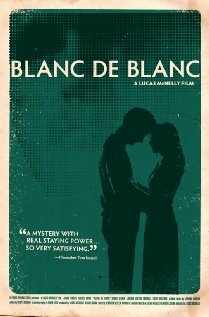 Blanc de blanc (2009)