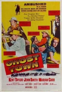 Ghost Town трейлер (1956)