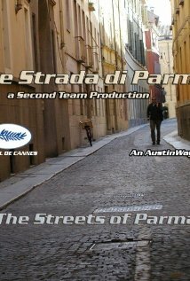 Le strade di Parma трейлер (2008)