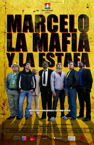 Marcelo, La Mafia y La Estafa трейлер (2011)
