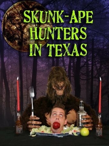 Skunk-Ape Hunters in Texas трейлер (2011)