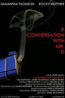 A Conversation with Mr. D трейлер (2009)