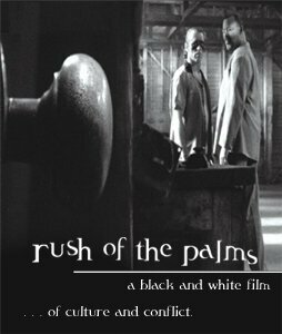 Rush of the Palms трейлер (2001)