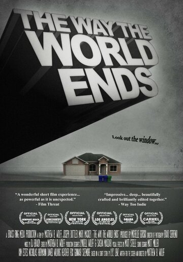 The Way the World Ends трейлер (2012)
