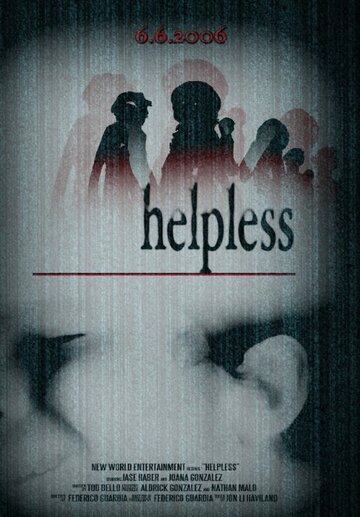 Helpless трейлер (2006)