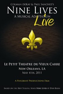 Nine Lives: A Musical Adaptation Live трейлер (2011)