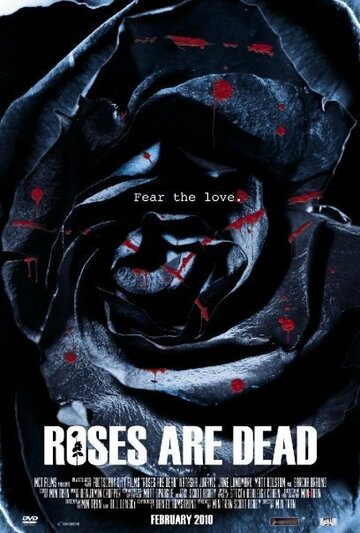 Roses Are Dead (2010)
