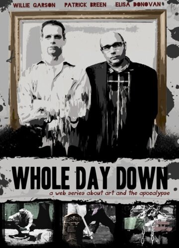 Whole Day Down трейлер (2011)