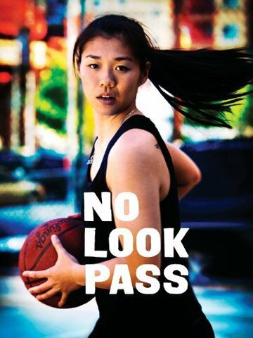 No Look Pass трейлер (2011)