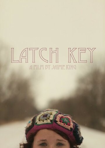 Latch Key трейлер (2011)