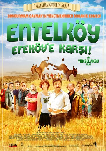 Entelköy Efeköy'e karsi трейлер (2011)