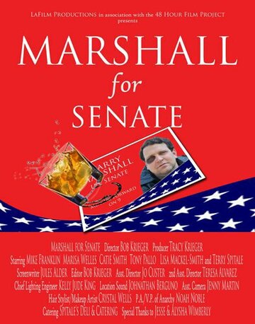 Marshall for Senate трейлер (2011)