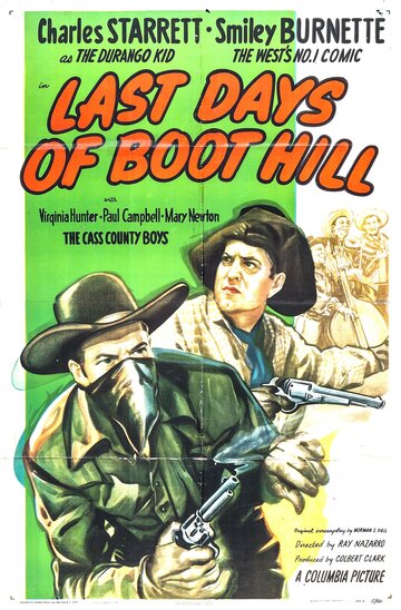 Last Days of Boot Hill трейлер (1947)