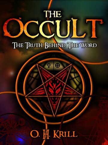 The Occult: The Truth Behind the Word трейлер (2010)