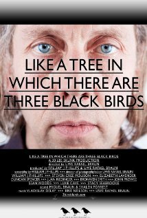 Like a Tree in Which There Are Three Black Birds трейлер (2012)