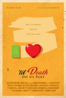 Til Death Do Us Part трейлер (2011)
