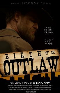 Birth of an Outlaw трейлер (2012)