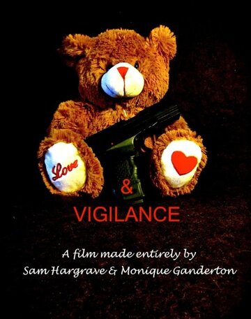 Love and Vigilance трейлер (2012)