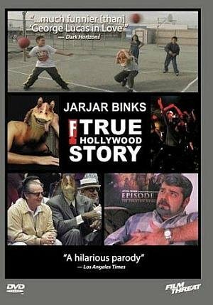 JarJar Binks: The F! True Hollywood Story трейлер (2000)