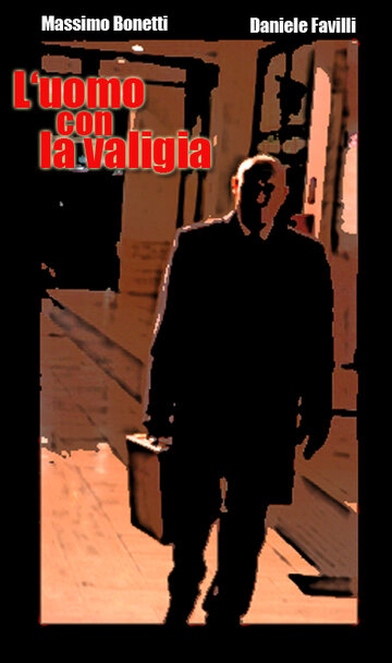L'uomo con la valigia (2008)