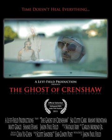 The Ghost of Crenshaw трейлер (2011)