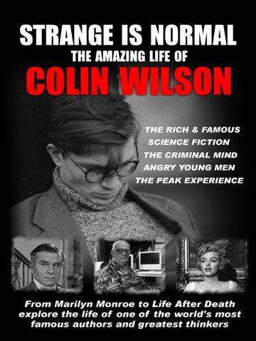 Странное – это нормально: Удивительная жизнь Колина Уилсона трейлер (2010)