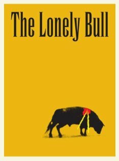 The Lonely Bull трейлер (2008)