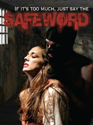 SafeWord трейлер (2011)