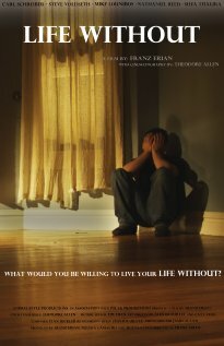 Life Without трейлер (2011)