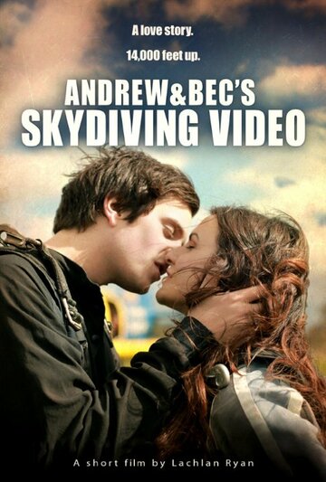 Andrew & Bec's Skydiving Video (2010)