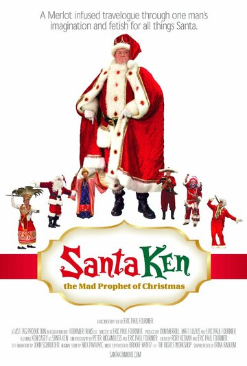 Santa Ken: The Mad Prophet of Christmas (2012)