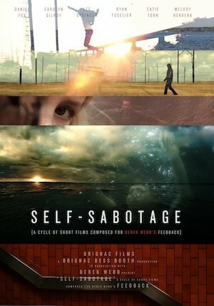 Self-Sabotage трейлер (2011)