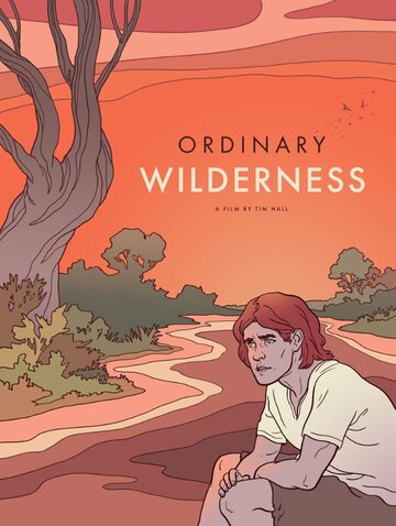 Ordinary Wilderness трейлер (2012)
