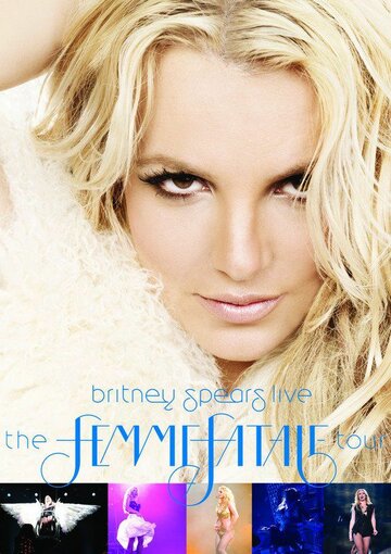 Britney Spears Live: The Femme Fatale Tour трейлер (2011)