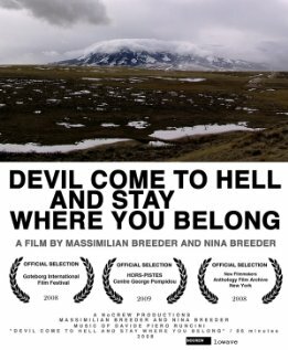 Devil Come to Hell and Stay Where You Belong трейлер (2008)