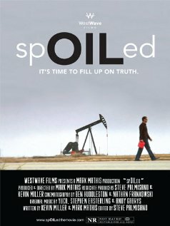 spOILed (2011)