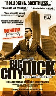 Big City Dick: Richard Peterson's First Movie трейлер (2004)