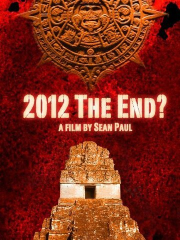 2012: The End (2012)