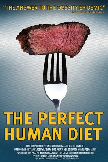 In Search of the Perfect Human Diet трейлер (2012)