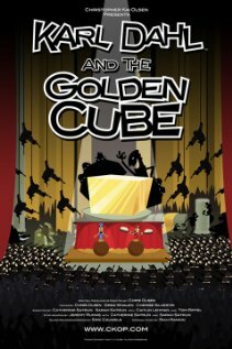 The Karl Dahl Show: Karl Dahl and the Golden Cube трейлер (2011)