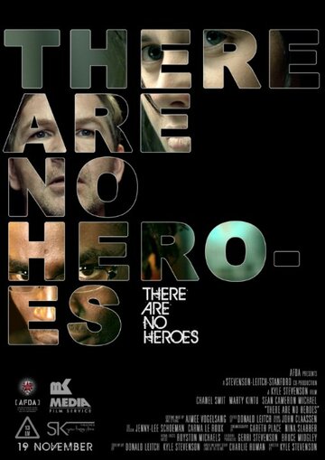 There Are No Heroes трейлер (2011)