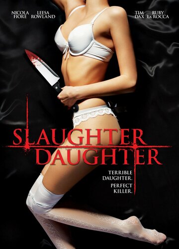 Slaughter Daughter трейлер (2012)