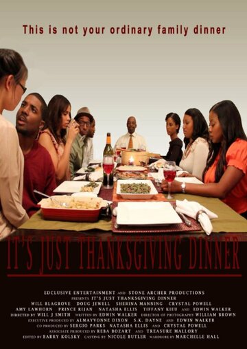 Its Just Thanksgiving Dinner трейлер (2011)