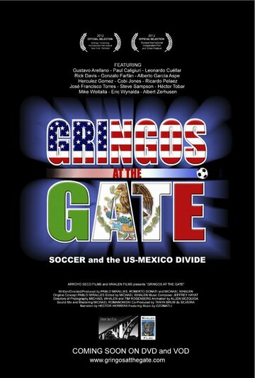 Gringos at the Gate (2012)