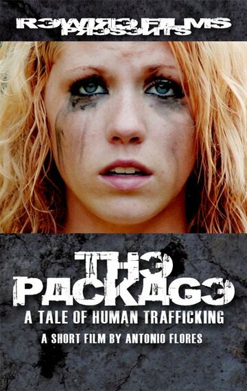 The Package: A Tale of Human Trafficking трейлер (2011)