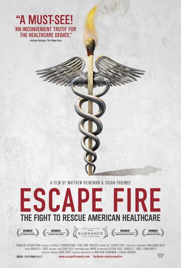 Избежать пожара: Борьба за спасение американской системы здравоохранения трейлер (2012)