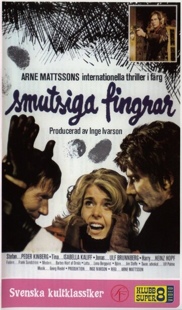 Smutsiga fingrar трейлер (1973)