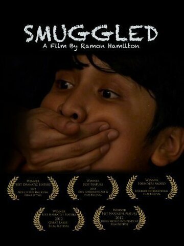 Smuggled трейлер (2012)