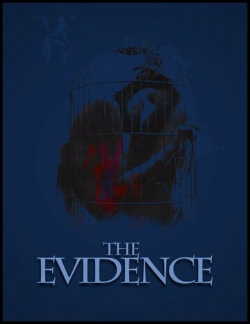 The Evidence трейлер (2012)