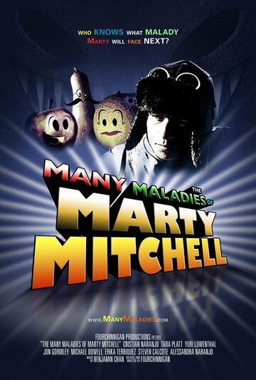 The Many Maladies of Marty Mitchell (2012)